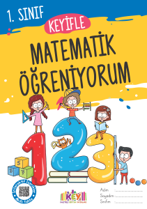 Kaliteli Eğitim Yayınları 1.Sınıf Keyifle Matematik Öğreniyorum