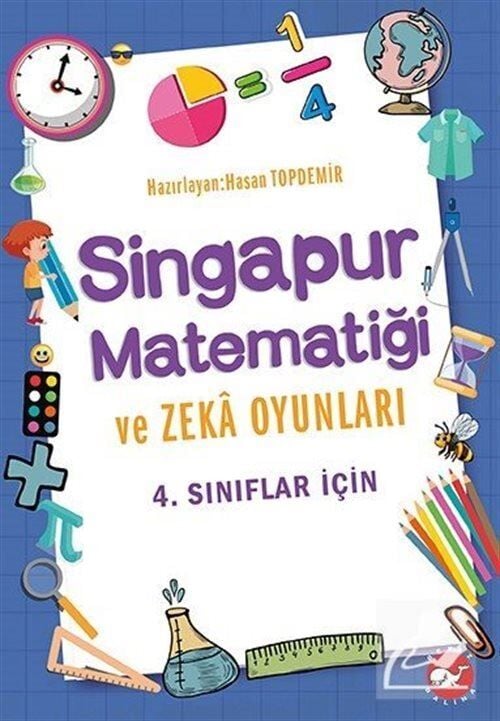 Beyaz Balina Yayınları Singapur Matematiği Ve Zeka Oyunları - 4. Sınıflar İçin